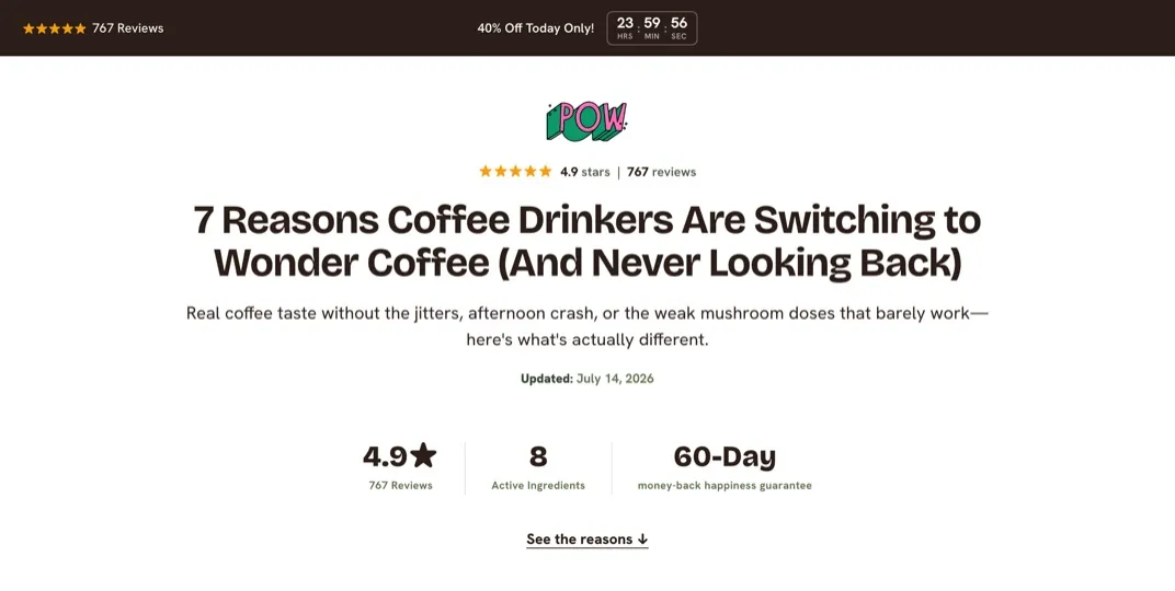 A Minimalist Premium Offer Listicle for Pow Wonder Coffee, with a countdown bar, star rating, headline and a row of product stats